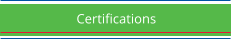 Certifications